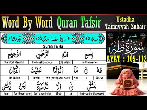 EP 12 | Surah Taha Ayat 105–112 Tafsir | Taimiyyah Zubair | Quran Tafseer in English
