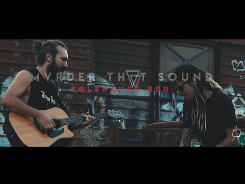 MVRDER THΔT SOUND - Tolerance 666 (Start A Scene Sessions)