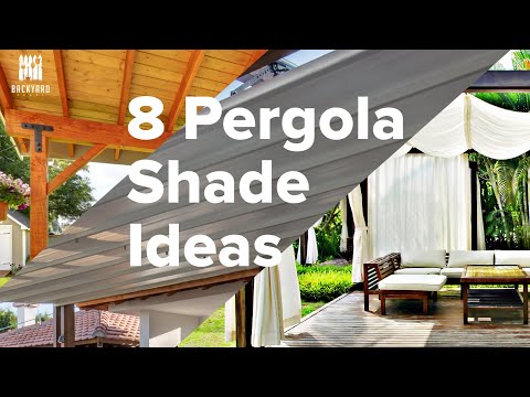 8 Fabulous Pergola Shade Ideas for Your Backyard | Backyardscape