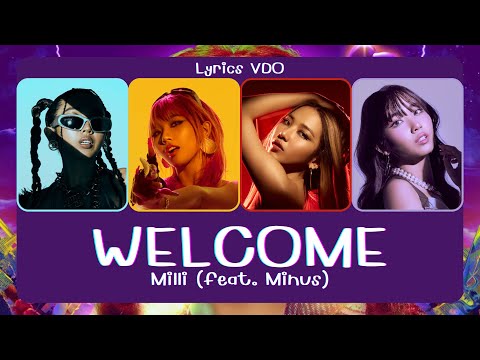 [ Lyrics VDO ] Milli (feat. Minus) - Welcome | #Dealasub