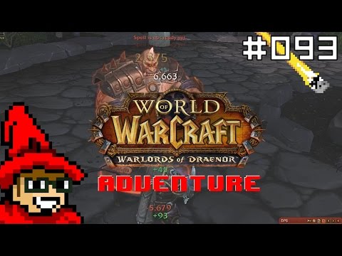 Warlords of Draenor: Adventure #093: Gorian Proving Grounds [Let's Play]
