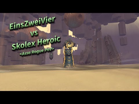 [EinsZweiVier-Thrall] vs. Skolex Heroic | Assa Rogue PoV