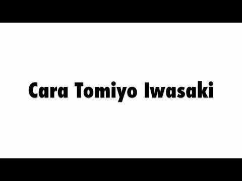 How to Pronounce Cara Tomiyo Iwasaki