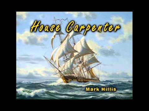 House Carpenter video