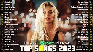 2023 New Songs (Latest English Songs 2023) - Pop Music 2023 New Song - Billboard Hot 100 This Week