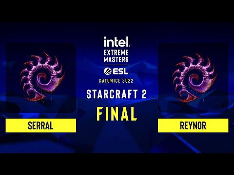 SC2 - Serral vs Reynor - IEM Katowice 2022 - Final