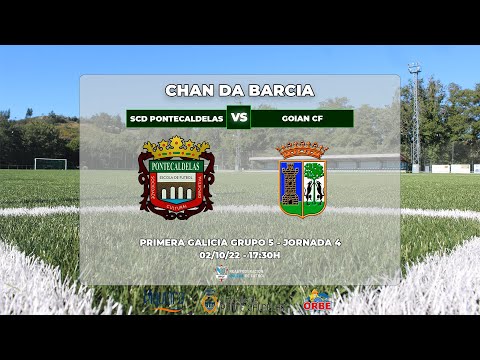 JORNADA 4: SCD PONTECALDELAS - GOIAN CF