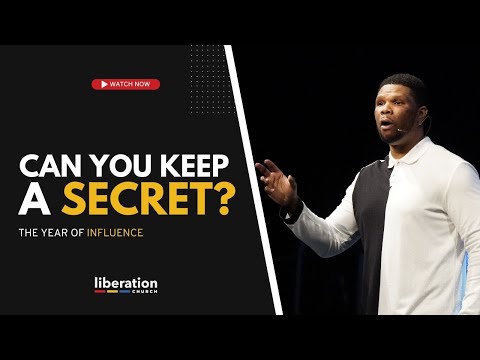 Can You Keep A Secret? | Series: The Year Of Influence | Sunday, January 28, 2024