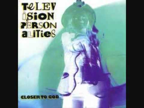 Television Personalities - You Are Special and You Always Will Be