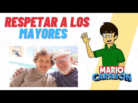 👴 Respetar a los Mayores 👵