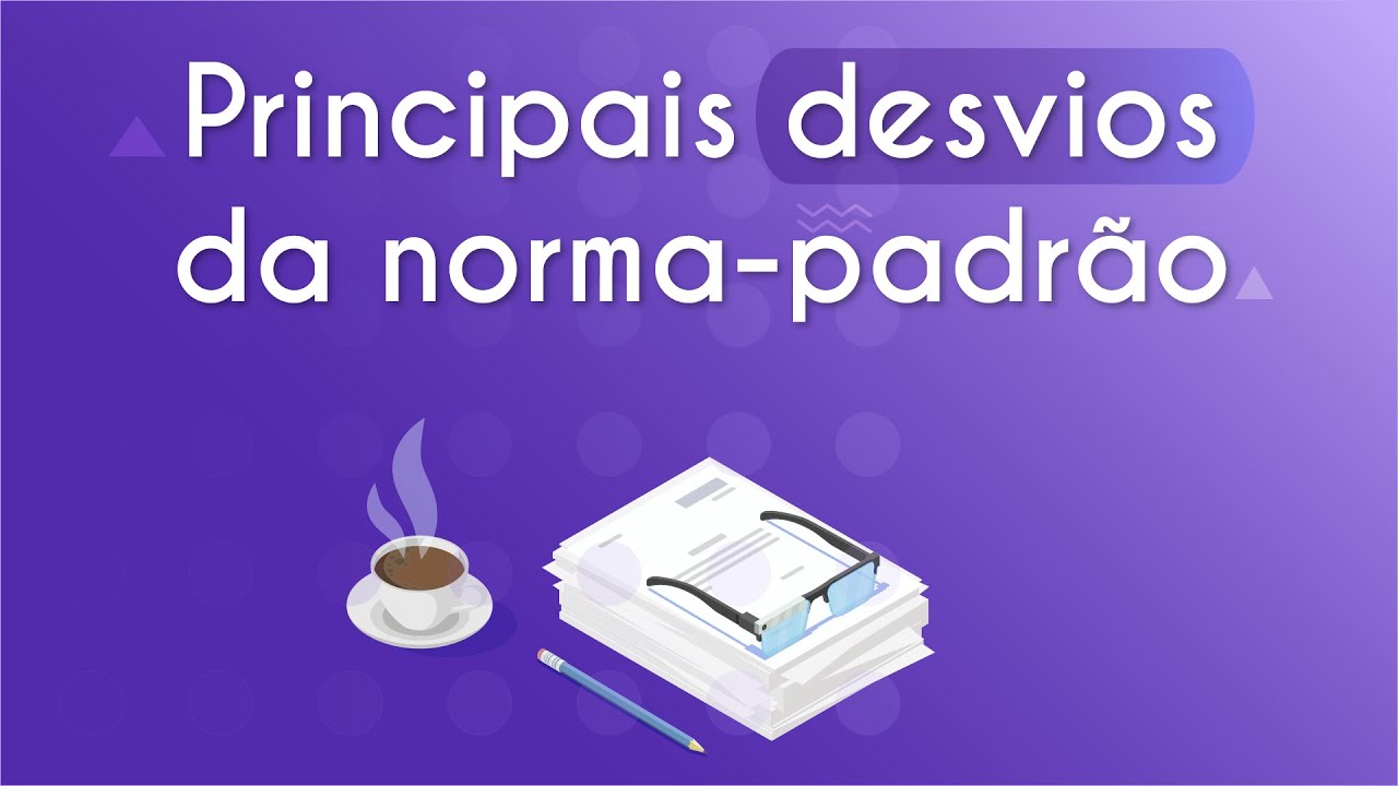 Principais desvios de norma-padrão nas redações - Brasil Escola