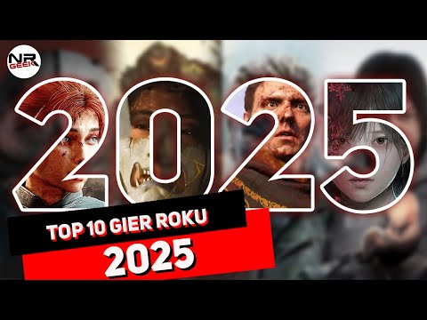 TOP 10 Gier roku 2025 - Pogadajmy