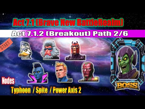 Act 7.1.2 | Path 2/6 |Typhoon/Spite/Power Axis 2 - Marvel Contest of Champions