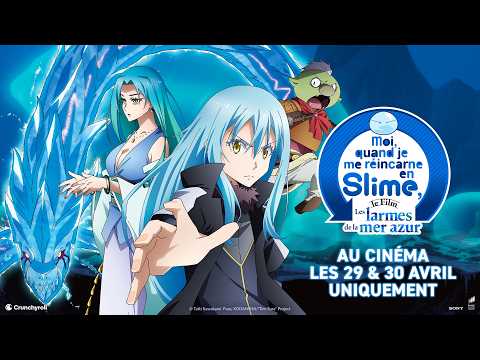 Bande-annonce : Moi, quand je me réincarne en Slime, le Film - Les larmes de la mer azur