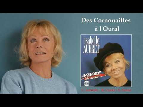 Des Cornouailles à l'Oural – Isabelle Aubret