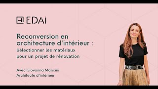 Sélection des matériaux pour un projet de rénovation d'intérieur