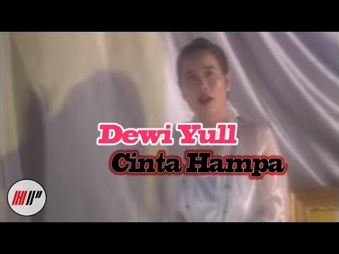 Dewi Yull - Cinta Hampa (Official Video)