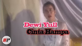 Download lagu Dewi Yull - Cinta Hampa mp3