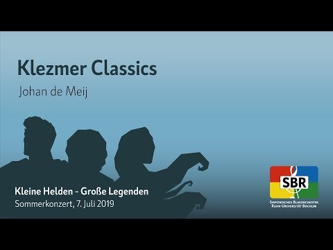 Klezmer Classics - Johan de Meij [SBR]