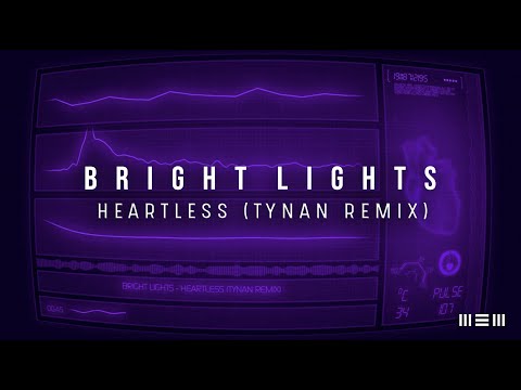 Video Heartless (Remix) de Bright Lights 