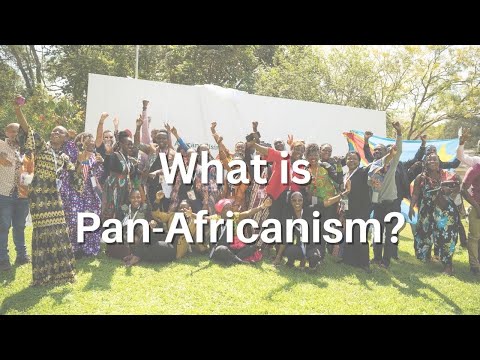 What is Pan-Africanism?