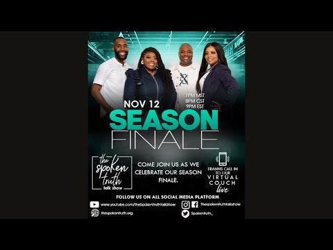 THE SPOKEN TRUTH SEASON 3 FINALE (LIVE)