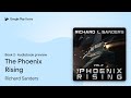 The Phoenix Rising Book 2 by Richard Sanders · Audiobook preview