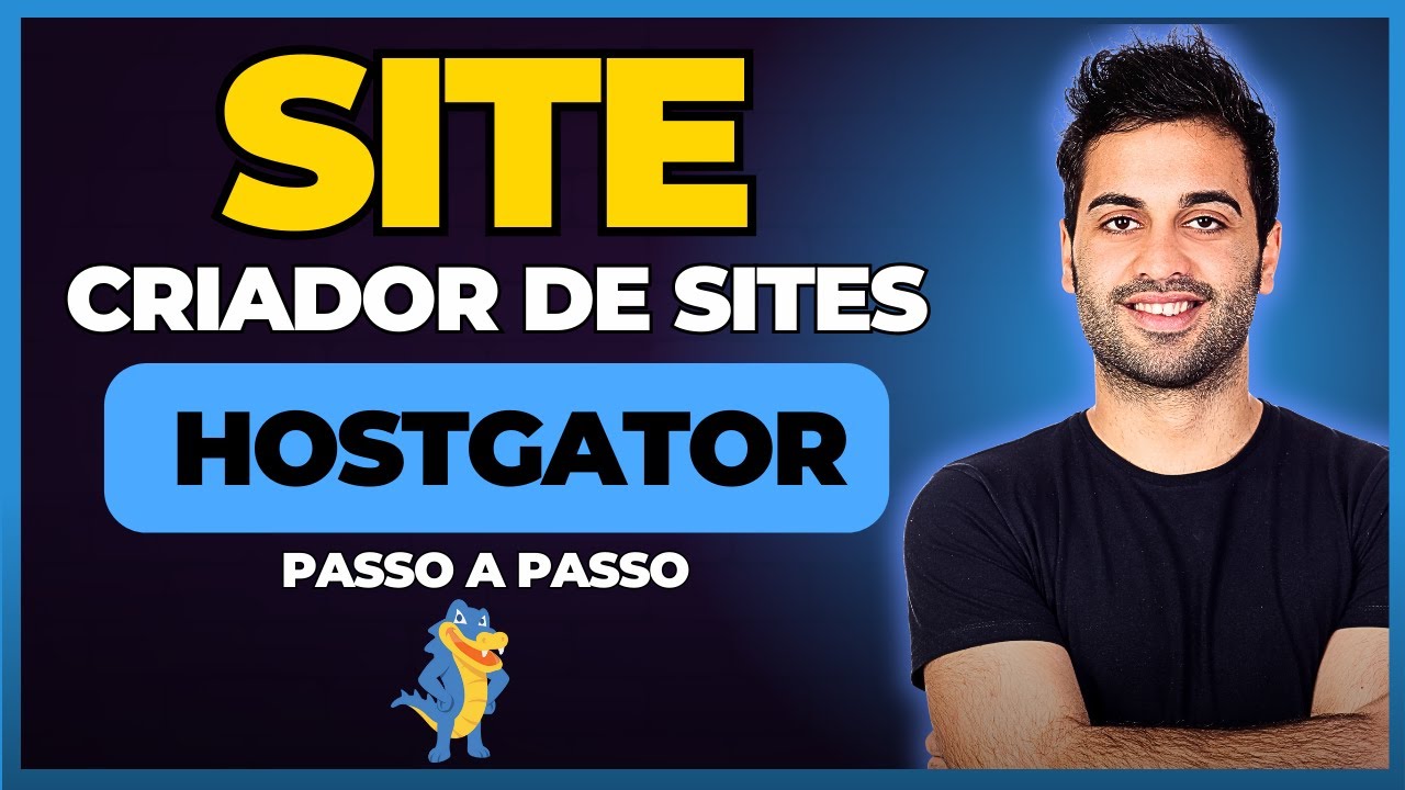 [CRIADOR DE SITES HOSTGATOR] COMO CRIAR UM SITE NA HOSTGATOR EM 2024