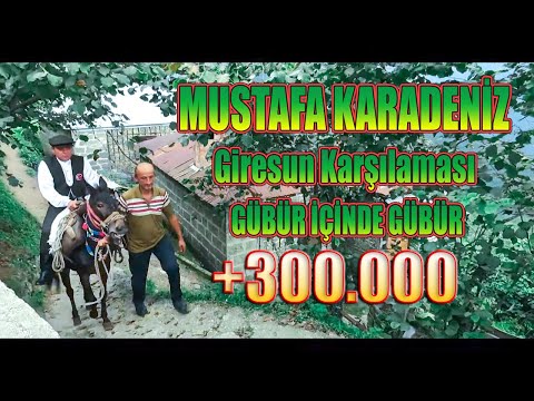 MUSTAFA  KARADENİZ | Gübür İçinde Gübür | GİRESUN KARŞILAMASI  ✔️