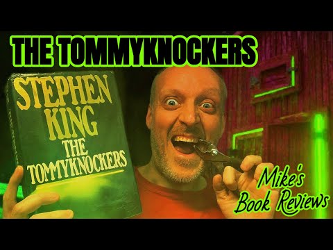 How The Tommyknockers by Stephen King Went Completely Off The Rails & Forced A Family Intervention