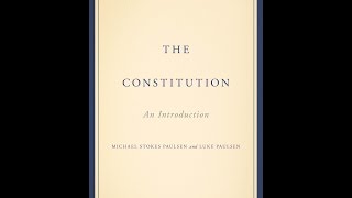 The Constitution: An Introduction