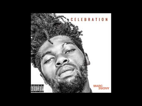 Celebration - Marc Andre (Prod by Sha Mi)