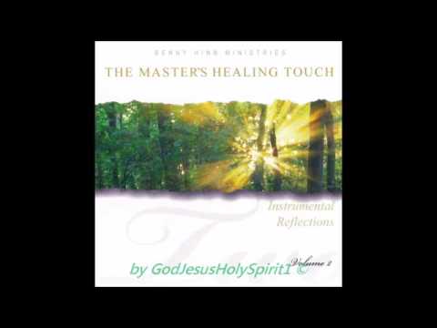 Benny Hinn Ministries-The Master's Healing Touch-Instrumental Reflections -Vol  2-3 1993