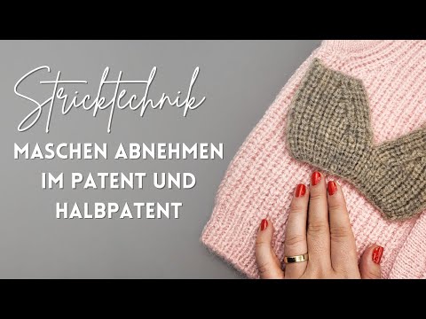 Half-pattern and patent - right-slanting and left-slanting stitch decrease