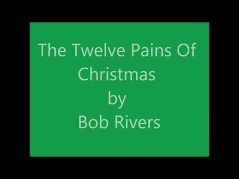 The 12 Pains of Christmas by Bob Rivers