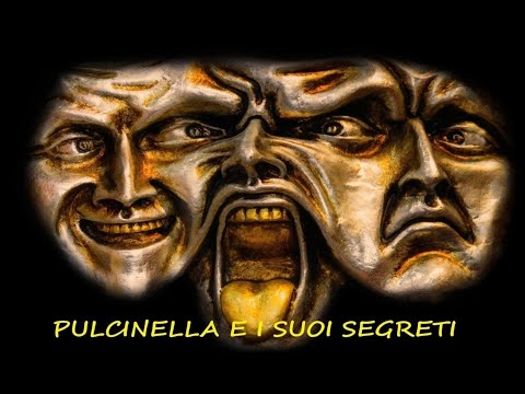 PULCINELLA E I SUOI SEGRETI