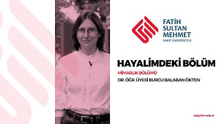 Hayalimdeki Bölüm - Mimarlık