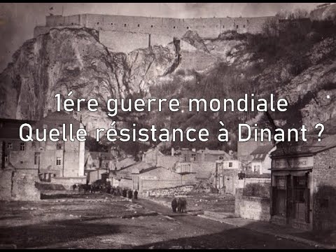 EX CATHEDRA : Quand Dinant résistait aux Allemands