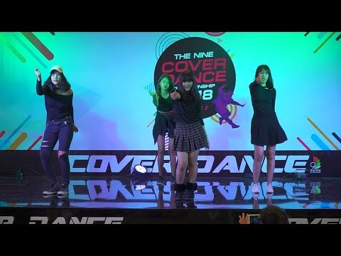 180311 Together Growl cover BLACKPINK - AS IF IT'S YOUR LAST @ The Nine Cover Dance EP2 (Au)