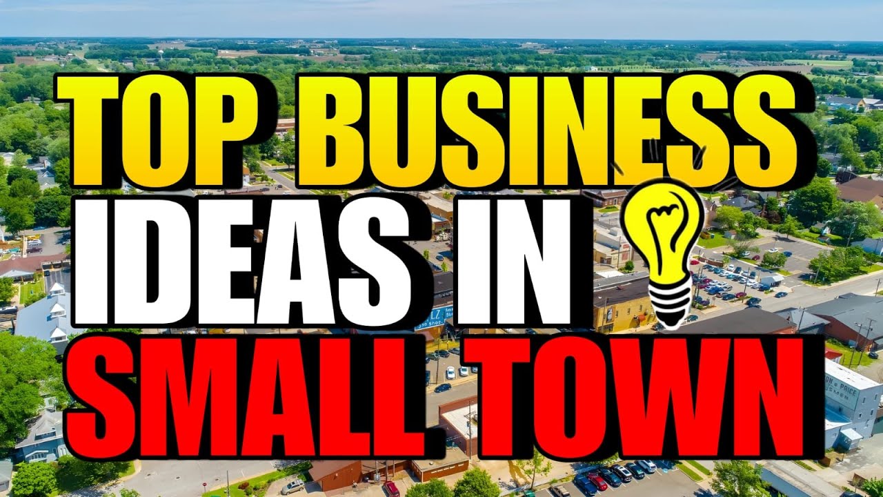 5 Small Town Businesses that Never Fail | Small Town Profitable Business Ideas