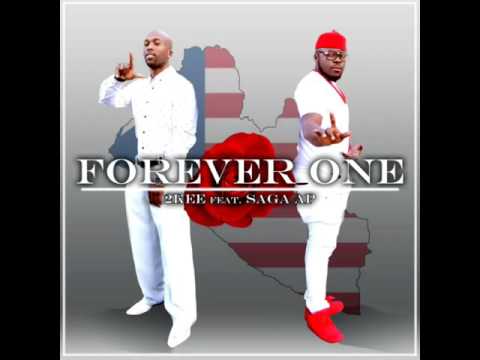 2KEE - Forever One ft. Saga AP (Audio Version)