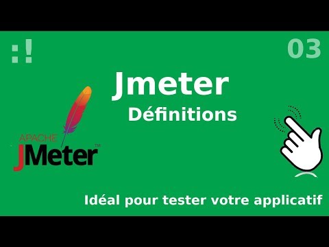 JMeter 3 Définitions