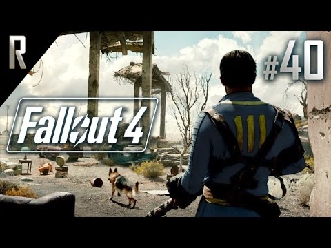 ► Fallout 4 - Walkthrough HD - Part 40