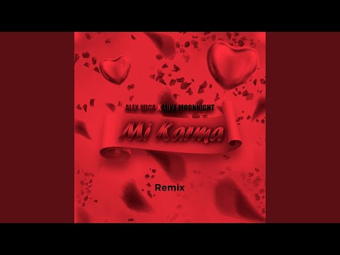 Mi Karma (Remix)