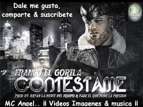 ツ►Franco El Gorila→Contestame (Official Preview) ◄ツ