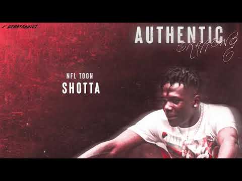 NFL Toon - Shotta ( Official Audio)