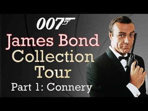 James Bond 007 Collection Tour: Part 1 Sean Connery