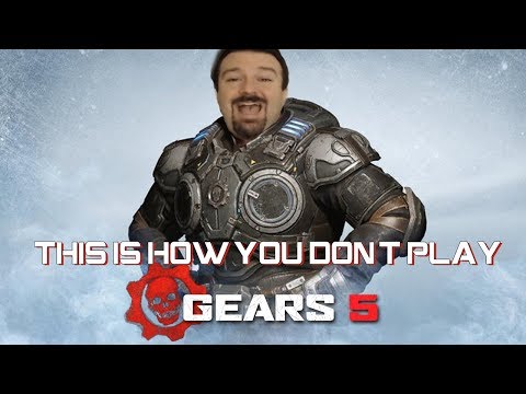 This Is How You DON'T Play Gears of War 5
