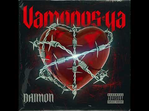 Daimon - Vamonos Ya (Audio)
