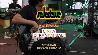 Download lagu SEJEDEWE - CINTA DIPANTAI BALI Live Konser di setujuan reggae berpesta chapter 2 mp3
